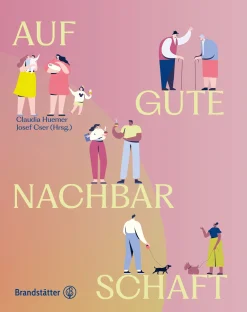 Christian Brandstätter Verlag Auf gute Nachbarschaft! Outlet