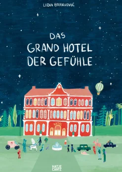 Hatje Cantz Verlag Das Grand Hotel der Gefühle Clearance