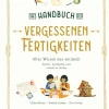 Insel Verlag Das Handbuch der vergessenen Fertigkeiten Clearance