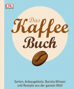Dorling Kindersley Verlag Das Kaffee Buch Hot
