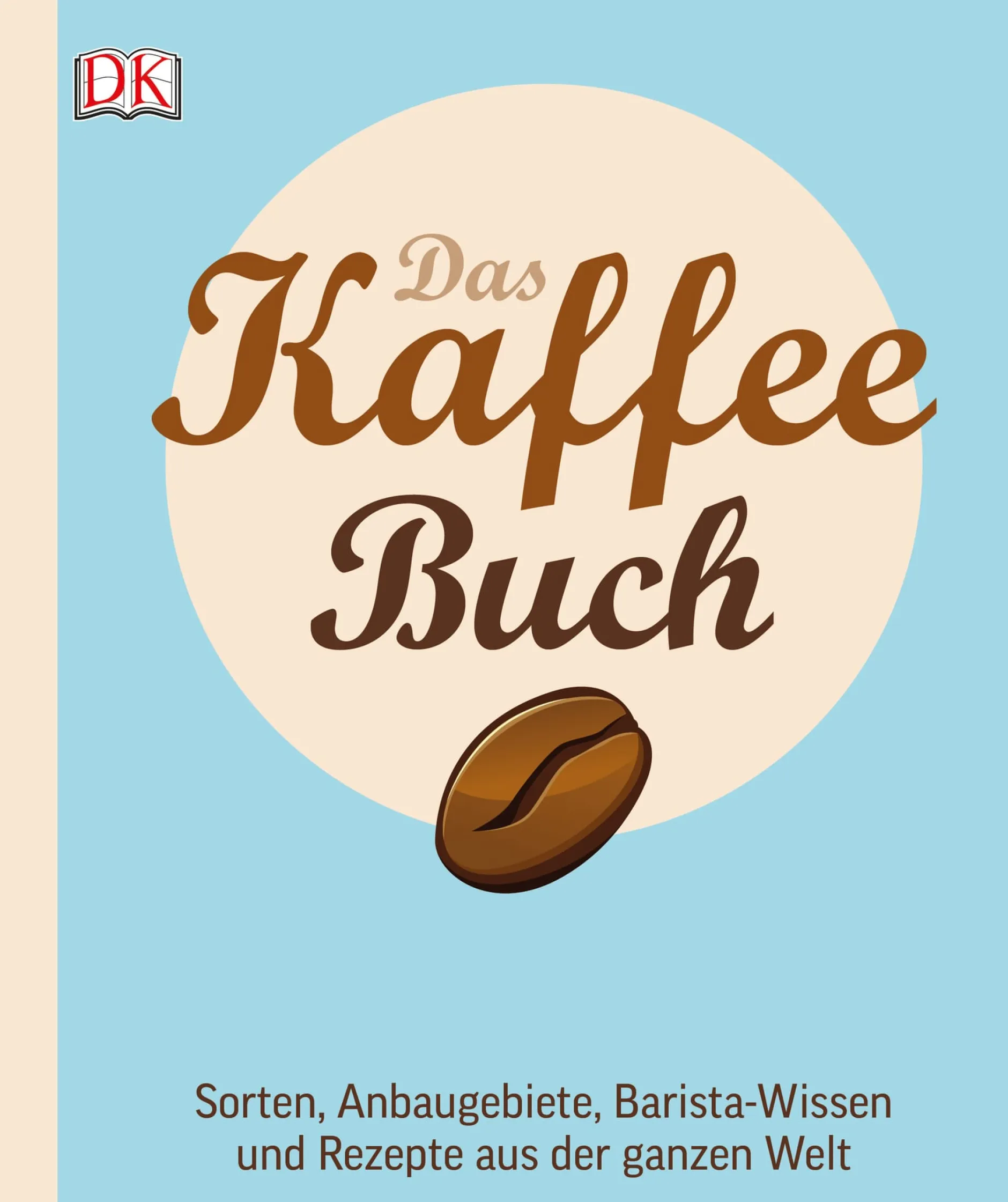 Dorling Kindersley Verlag Das Kaffee Buch Hot