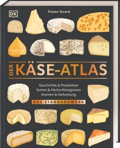 Dorling Kindersley Verlag Der Käse-Atlas