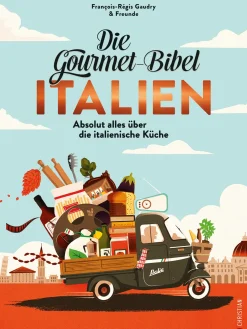 Christian Verlag Die Gourmet-Bibel Italien Best
