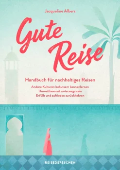 Reisedepeschen Gute Reise Hot