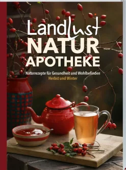 Landwirtschaftsverlag Landlust Naturapotheke