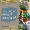 Ulmer Verlag Mein genialer Bio-Balkon Hot