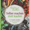 smarticular Selber machen statt kaufen – Garten & Balkon Hot
