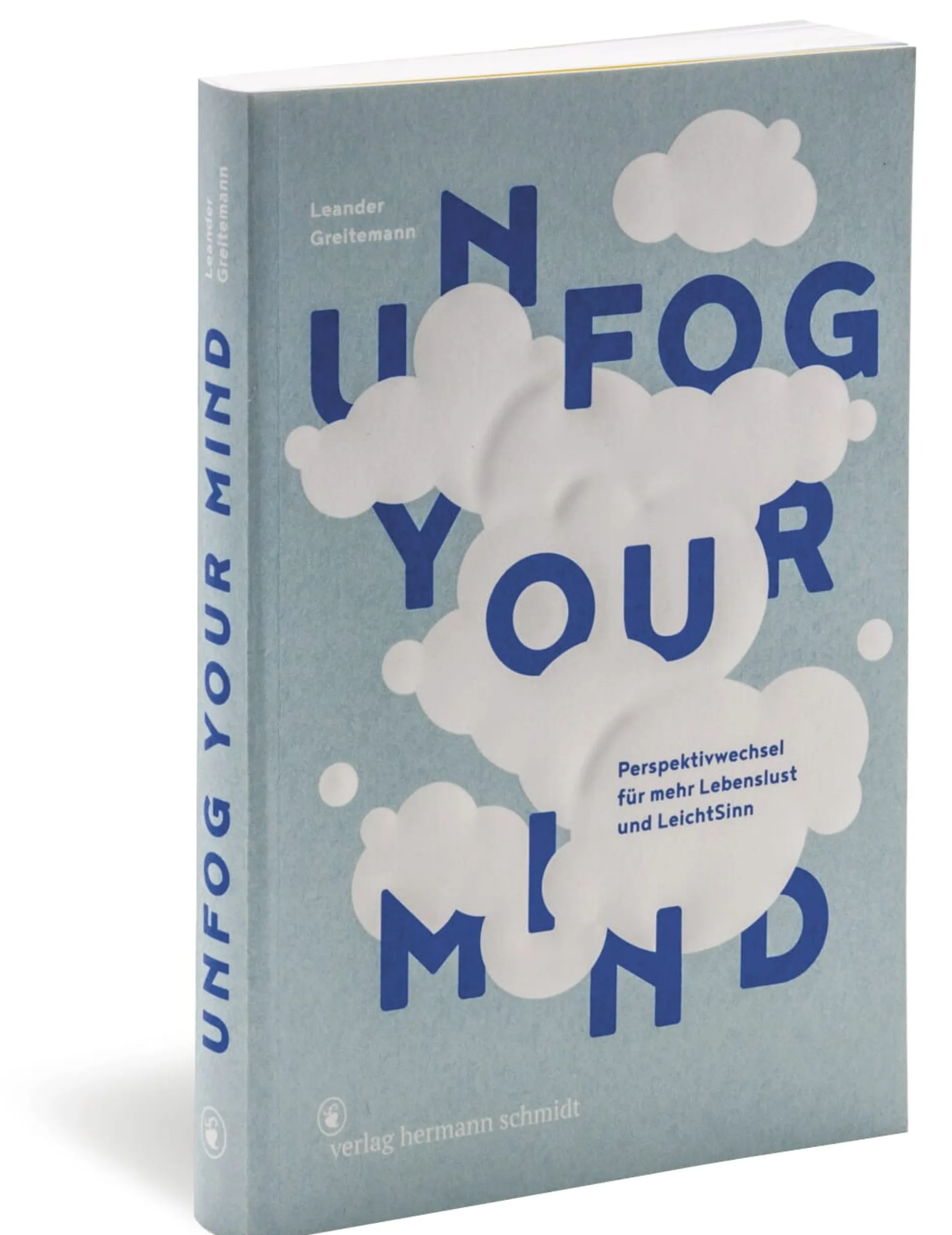 Verlag Hermann Schmidt Unfog Your Mind Hot