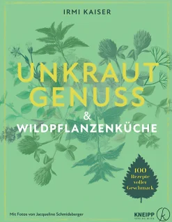 Kneipp Verlag Unkrautgenuss & Wildpflanzenküche