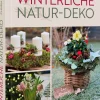 Christophorus (Verlag) Winterliche Natur-Deko Clearance